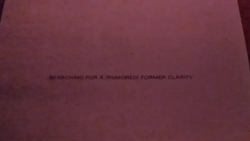 Searching for a (rumored) former clarity